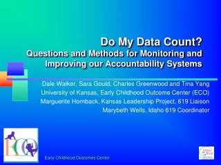Do My Data Count? Questions and Methods for Monitoring and Improving our Accountability Systems