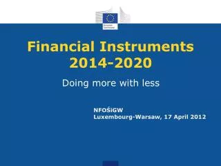 Financial Instruments 2014-2020