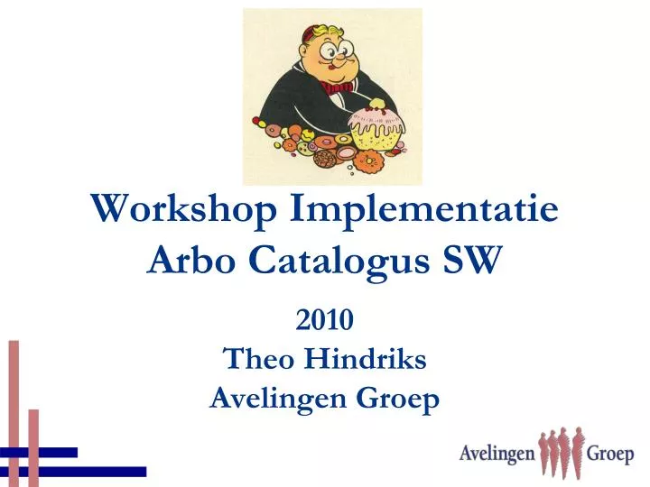 workshop implementatie arbo catalogus sw