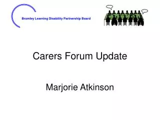 Carers Forum Update