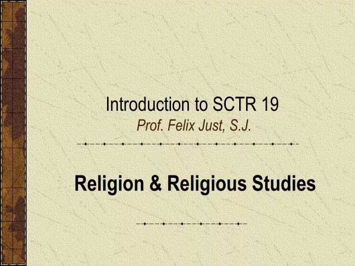 introduction to sctr 19 prof felix just s j