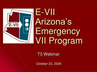 E-VII Arizona’s Emergency VII Program