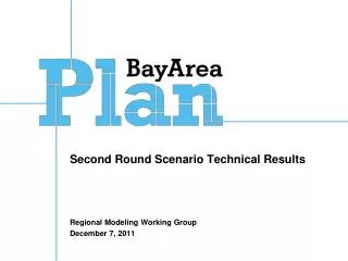 Second Round Scenario Technical Results