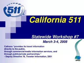 California 511 Statewide Workshop #7