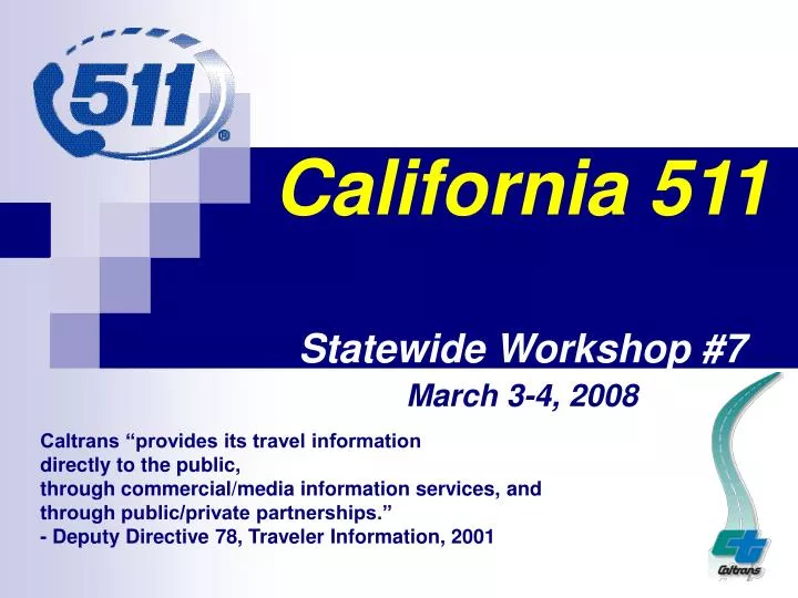 california 511 statewide workshop 7