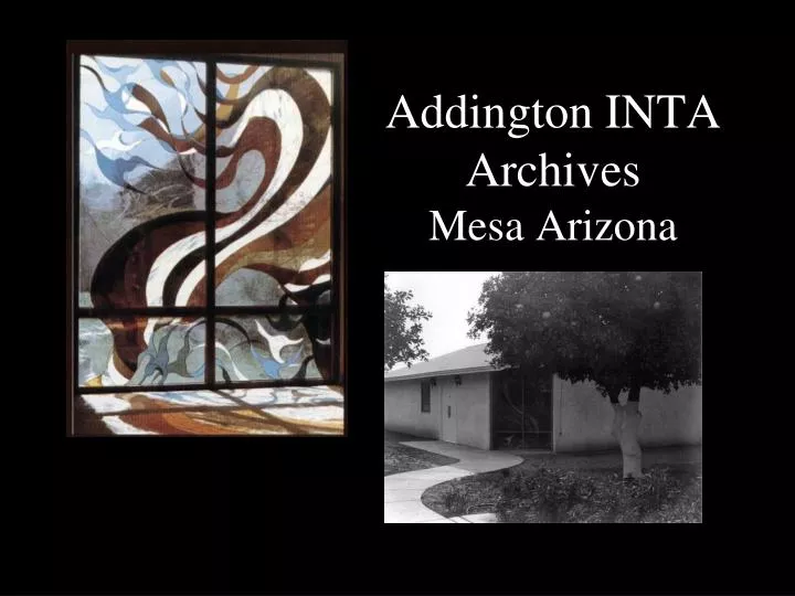 addington inta archives mesa arizona