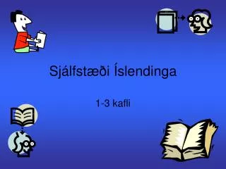 Sjálfstæði Íslendinga