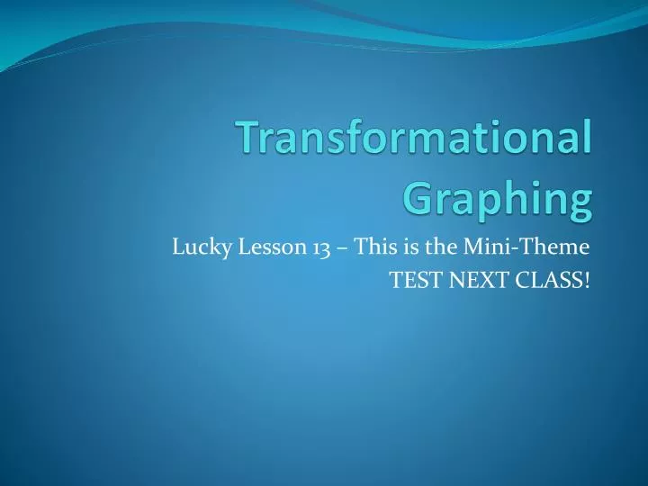 transformational graphing