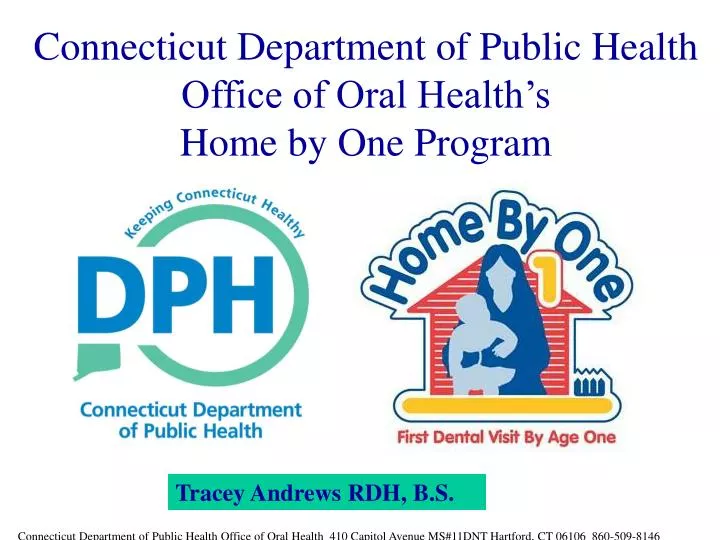connecticut department of public health office of oral health s home by one program
