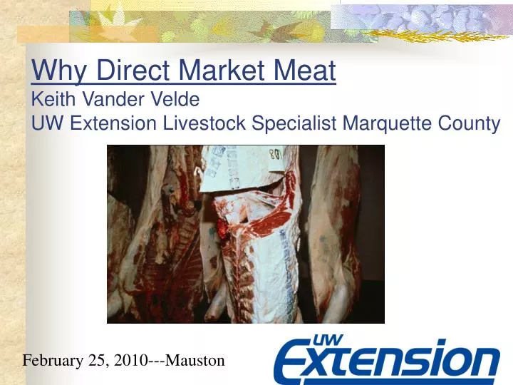 why direct market meat keith vander velde uw extension livestock specialist marquette county