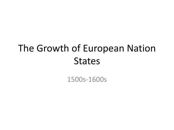 the growth of european nation states