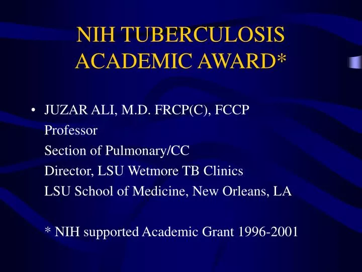 nih tuberculosis academic award