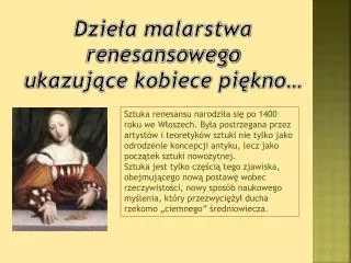 Dzieła malarstwa renesansowego ukazujące kobiece piękno…