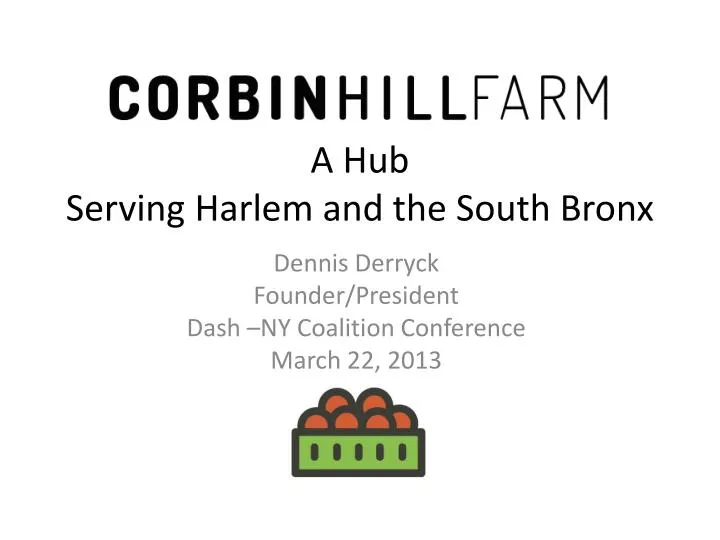 a hub serving harlem and the south bronx