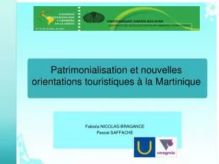 patrimonialisation et nouvelles orientations touristiques la martinique