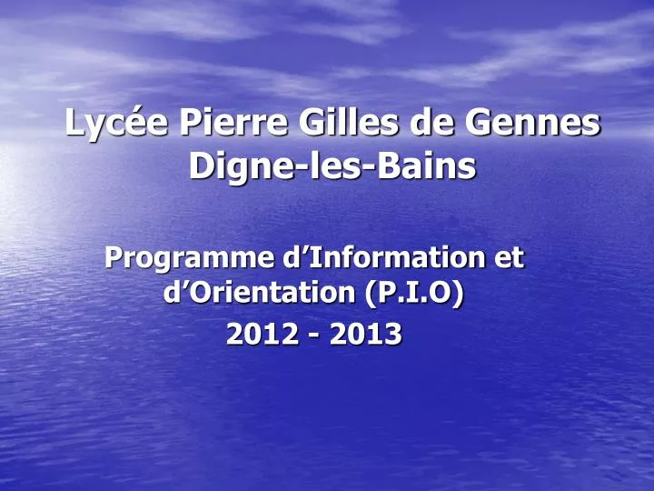 lyc e pierre gilles de gennes digne les bains