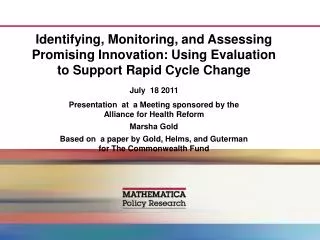 Identifying, Monitoring, and Assessing Promising Innovation: Using Evaluation to Support Rapid Cycle Change