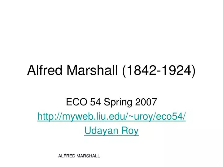 alfred marshall 1842 1924