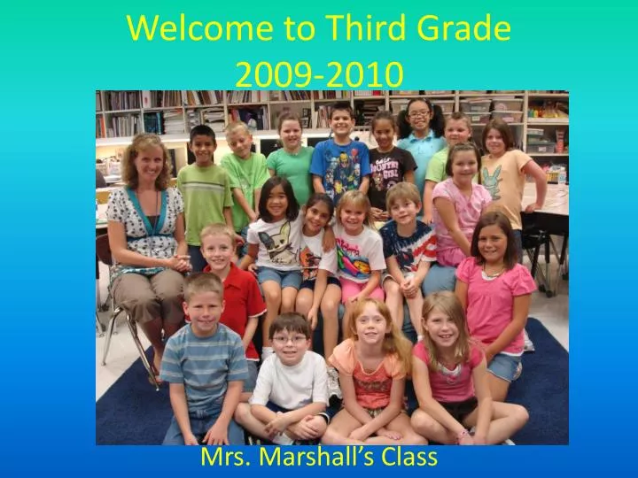 welcome to third grade 2009 2010