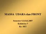 MASSA UDARA dan FRONT - slide 1