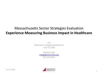 Massachusetts Sector Strategies Evaluation Experience Measuring Business Impact in Healthcare