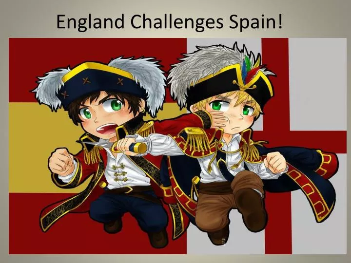 england challenges spain