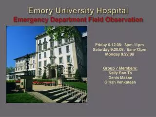 Emory University Hospital Emergency Department Field Observation
