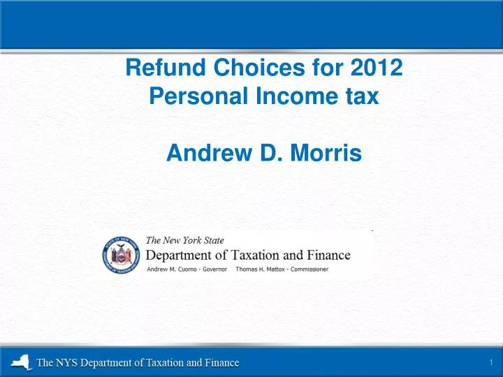 refund choices for 2012 personal income tax andrew d morris