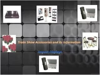 trade show accessories and its information