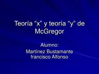 teor a x y teor a y de mcgregor