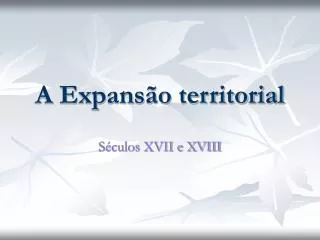 a expans o territorial