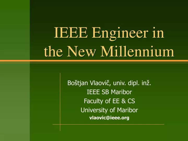 ieee engineer in the new millennium