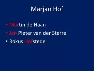 Marjan Hof