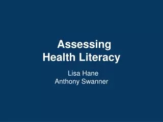 Assessing Health Literacy