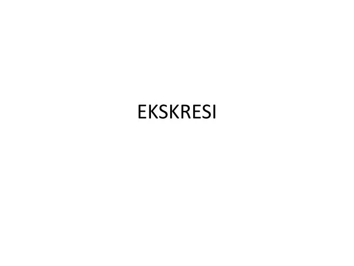 ekskresi