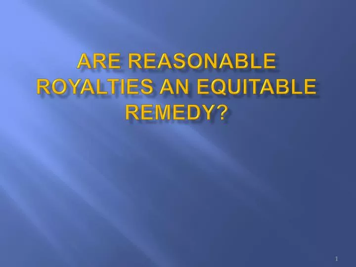 are reasonable royalties an equitable remedy