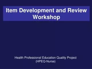 item development and review workshop