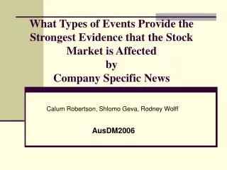 What Types of Events Provide the Strongest Evidence that the Stock Market is Affected by Company Specific News