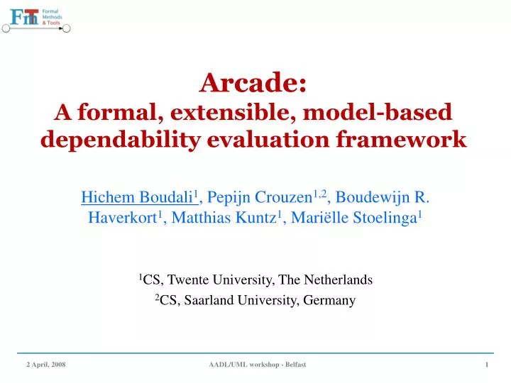 arcade a formal extensible model based dependability evaluation framework