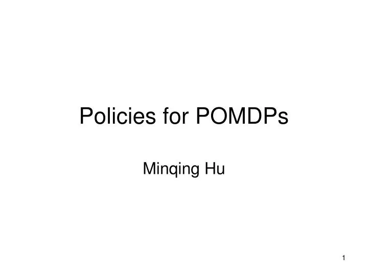 policies for pomdps