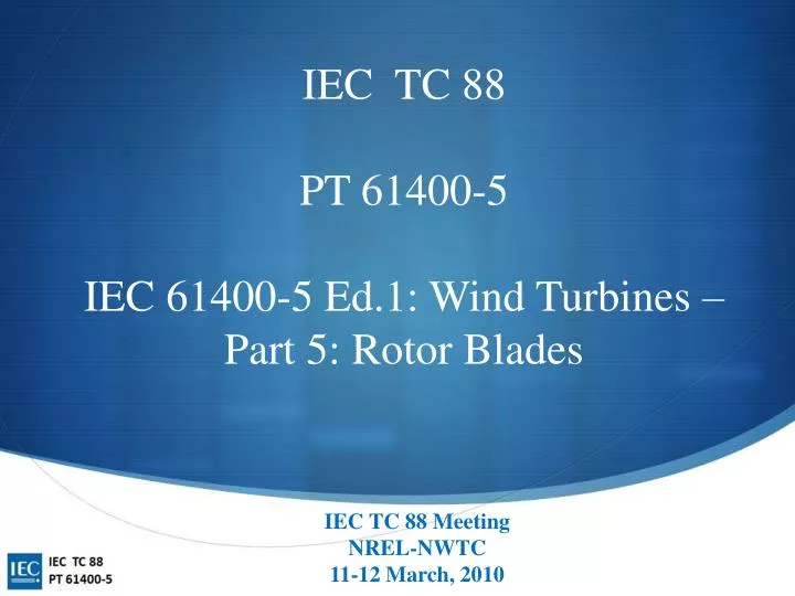 iec tc 88 pt 61400 5 iec 61400 5 ed 1 wind turbines part 5 rotor blades