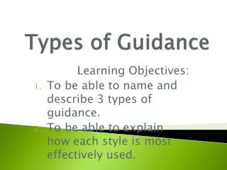 Types of Guidance