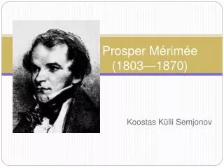 prosper m rim e 1803 1870