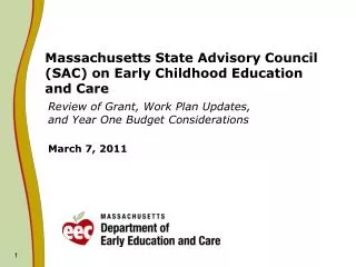 Massachusetts State Advisory Council (SAC) on Early Childhood Education and Care