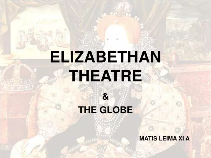elizabethan theatre