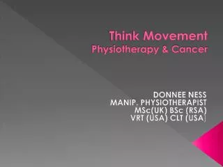 Think Movement Physiotherapy &amp; Cancer
