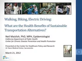 Walking, Biking, Electric Driving: What are the Health Benefits of Sustainable Transportation Alternatives?