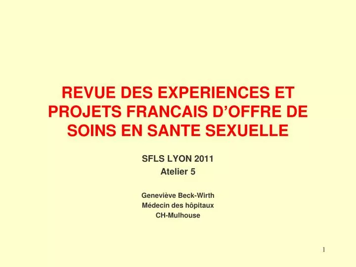 revue des experiences et projets francais d offre de soins en sante sexuelle