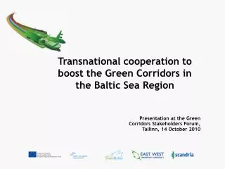 Transnational cooperation to boost the Green Corridors in the Baltic Sea Region