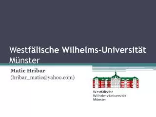 Westf älische Wilhelms - Universität Münster
